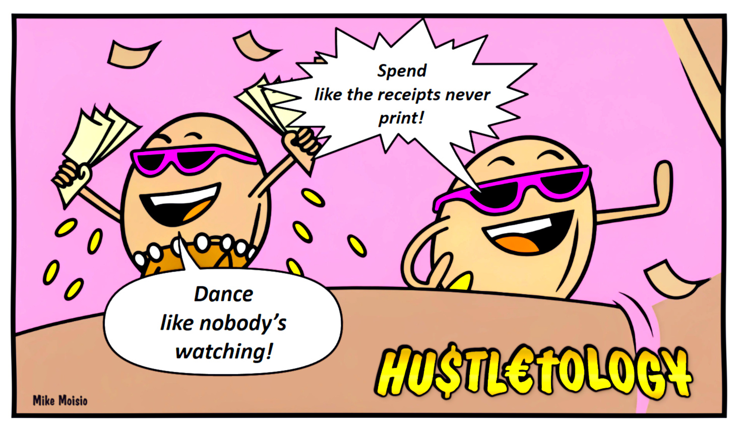 “Dance like nobody’s watching…”